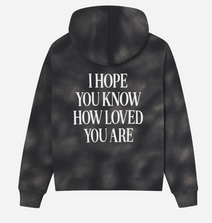 I Hope You Know Unisex Hoodie