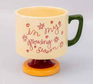 In My Growing Season Mug