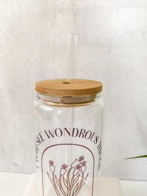 "I Will See Wondrous Things" Glass Can (Flower)